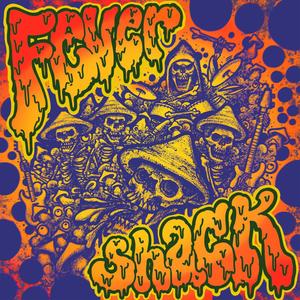 Fever Shack