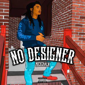 No Designer (Explicit)