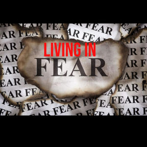 Living In Fear (Explicit)