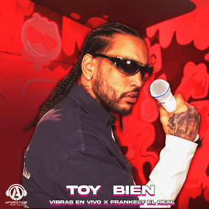 TOY BIEN (En Vivo)