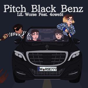 Pitch Black Benz (feat. 4owe5i) [Explicit]