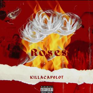 Roses (Explicit)