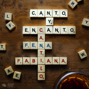 Canto y Encanto (junto a Fabiana Cantilo)