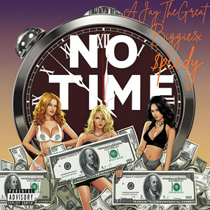 No Time (Explicit)