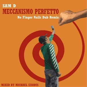 Meccanismo Perfetto (Dub Remix)