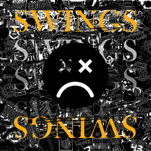 Swings (Explicit)