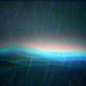 Falling Out