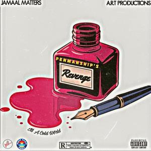 Penmanship's revenge (Explicit)