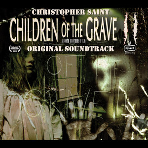 Children of the Grave 2 (Original Soundtrack)