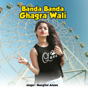 Banda Banda Ghagra Wali (Adivasi)