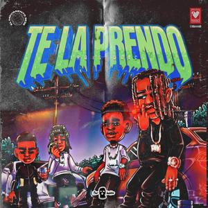TE LA PRENDO (FEAT EL RUSO)