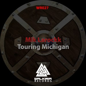 Touring Michigan (Original Mix)
