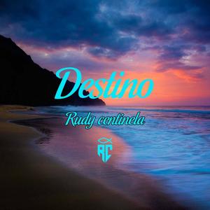 Destino (Explicit)