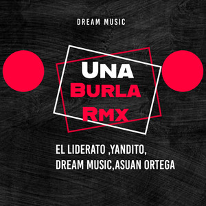 Una burla (Remix)