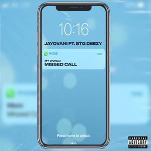 Missed Calls (feat. STG Deezy) (Explicit)