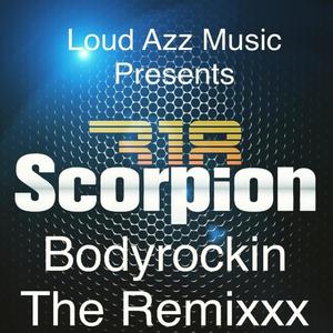 Bodyrockin (The remixxx) [feat. Soloist Tia'Monae, Lea West, BK, Playa Serious & DJ Goldie] [Explicit]