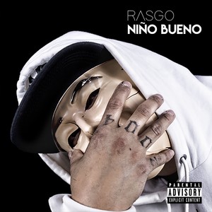 Niño Bueno (Explicit)