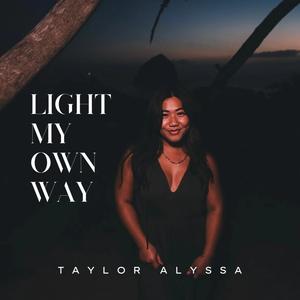 Light My Own Way