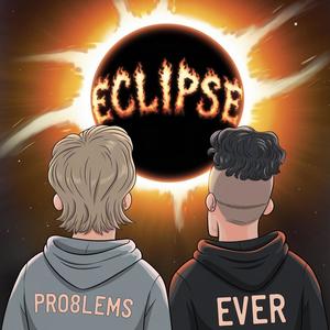 Eclipse (feat. Evergotlost) [Explicit]