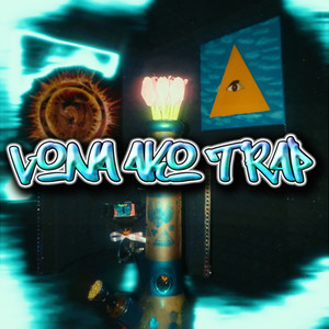 VÔŇA AKO TRAP (Explicit)