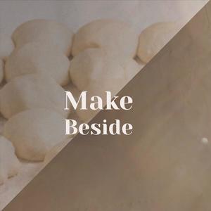 Make Beside