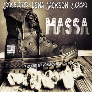 MASSA (feat. Jooselord & J. Cacao) [Explicit]