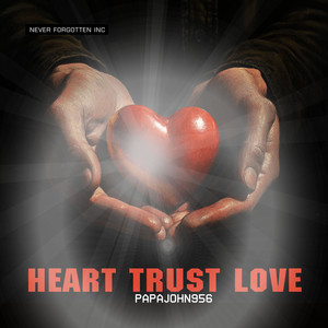 Heart Trust Love (Explicit)
