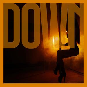 Down (feat. Mac) (Explicit)