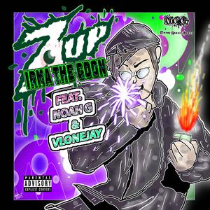 7UP (feat. Noah G & Vlonejay) (Explicit)