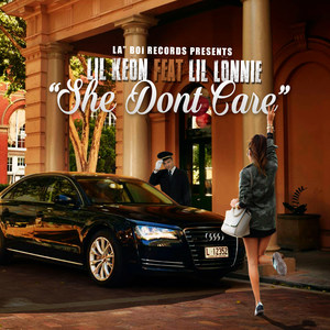 She Don't Care(feat. Lil Lonnie) (Explicit)