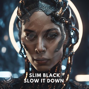 Slow It Down