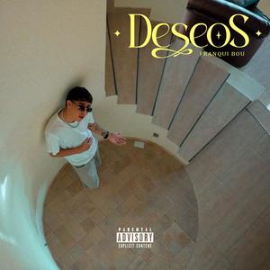 Deseos (feat. Deep Nao & KidBored)