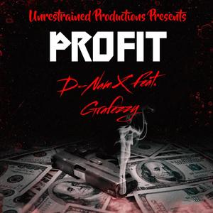 Profit (feat. Grafezzy) [Explicit]