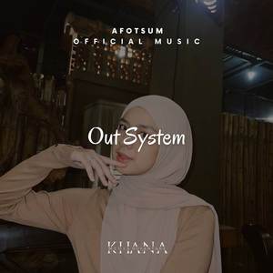 Out System