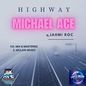 HIGHWAY (feat. Jahmi Roc) [Explicit]