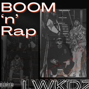 BOOM 'n' RAP (feat. PROD. By CALEB) [Explicit]