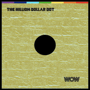 The Million Dollar Dot