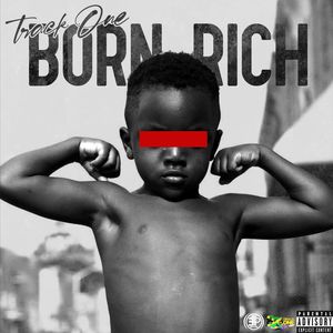 Born Rich (Explicit)