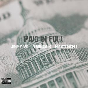 Paid In Full (Explicit)