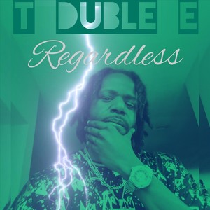 Regardless Intro