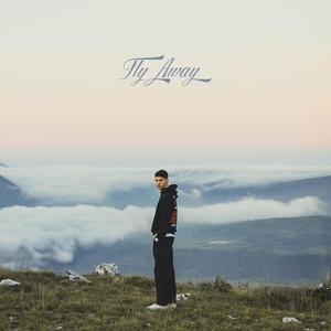 Fly Away (Explicit)