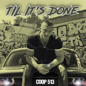 Till its done (Explicit)