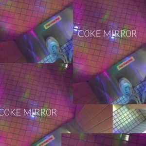 COKE MIRROR (Explicit)