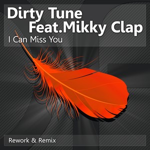 I Can Miss You (Music System Power Remix)