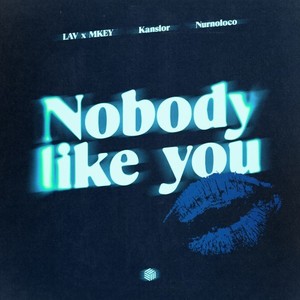 Nobody Like You (Extended Mix)