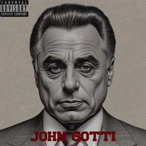 John Gotti (Explicit)