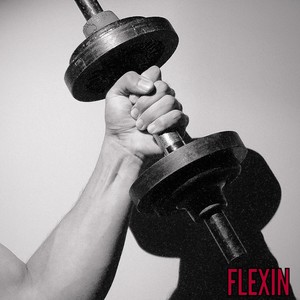 Flexin (Explicit)