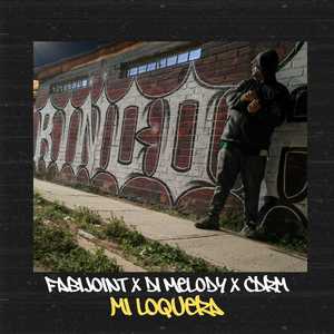 Mi Loquera (Explicit)