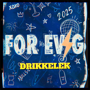 For Evig Drikkelek