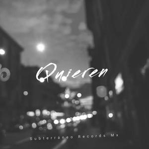 Quieren (Explicit)